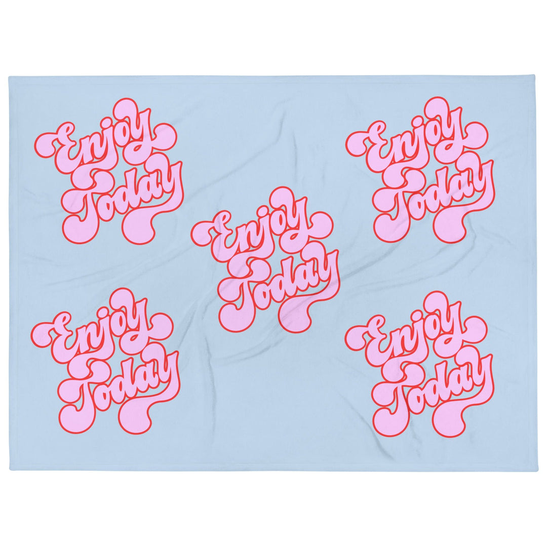 Enjoy Today Motivational Throw Blanket - Polendo Design motivational throw blanket