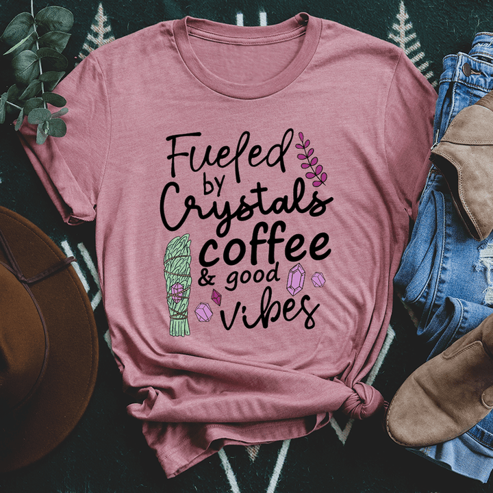 Fueled By Crystals Coffee &amp; Good Vibes T-Shirt - Polendo Design
