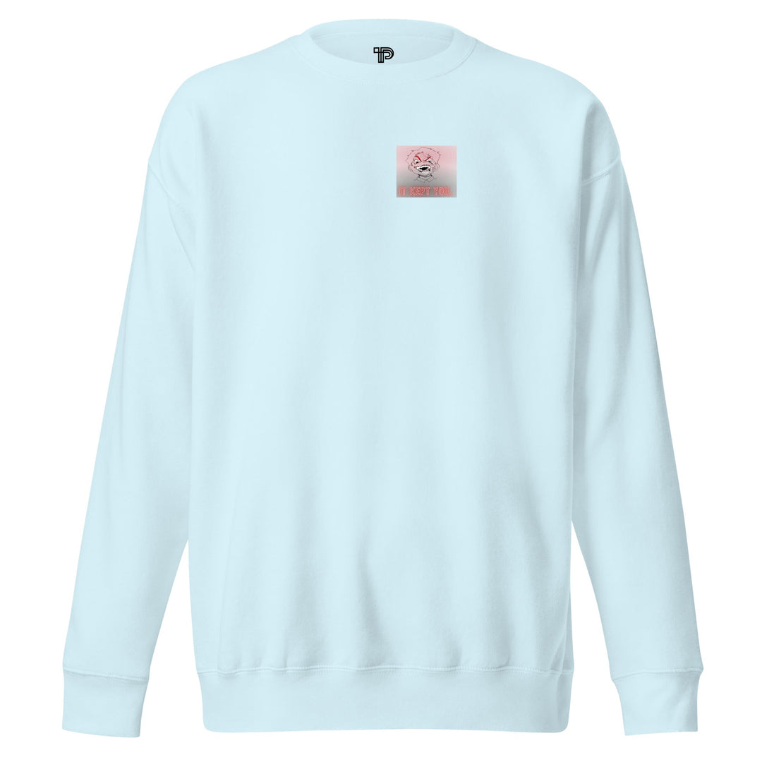 It Kept You Premium Sweatshirt – Soft Fleece Crewneck - Polendo Design premium sweatshirt