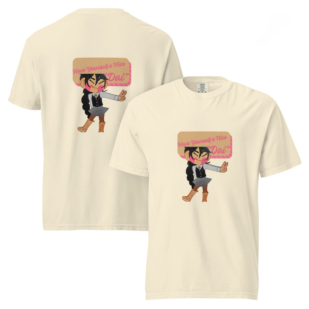 Have a Nice Dai Graphic T-Shirt – Cute Character Cotton Tee - Polendo Design graphic t-shirt