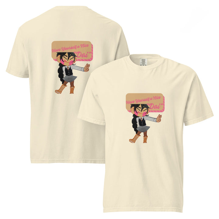 Have a Nice Dai Graphic T-Shirt – Cute Character Cotton Tee - Polendo Design graphic t-shirt
