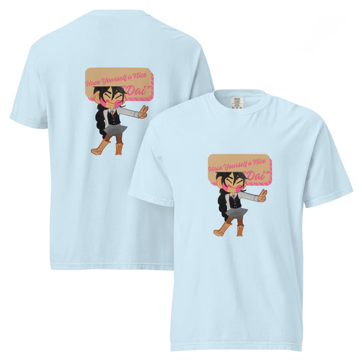Have a Nice Dai Graphic T-Shirt – Cute Character Cotton Tee - Polendo Design graphic t-shirt