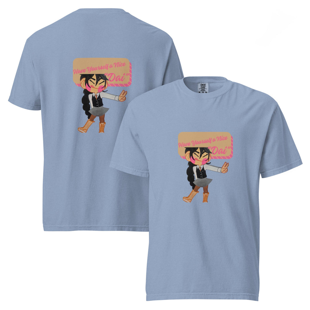Have a Nice Dai Graphic T-Shirt – Cute Character Cotton Tee - Polendo Design graphic t-shirt