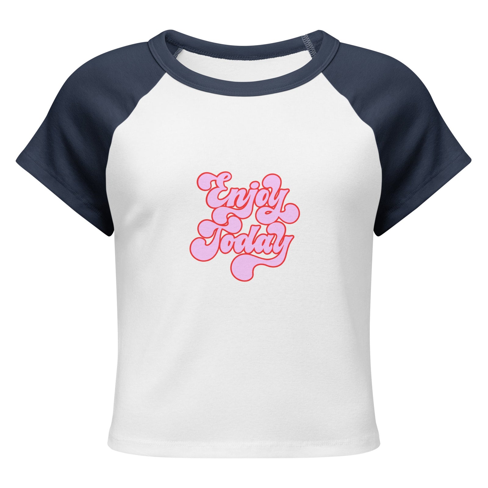 "Enjoy Today" Women’s micro rib raglan baby tee - Polendo Design T-SHIRT
